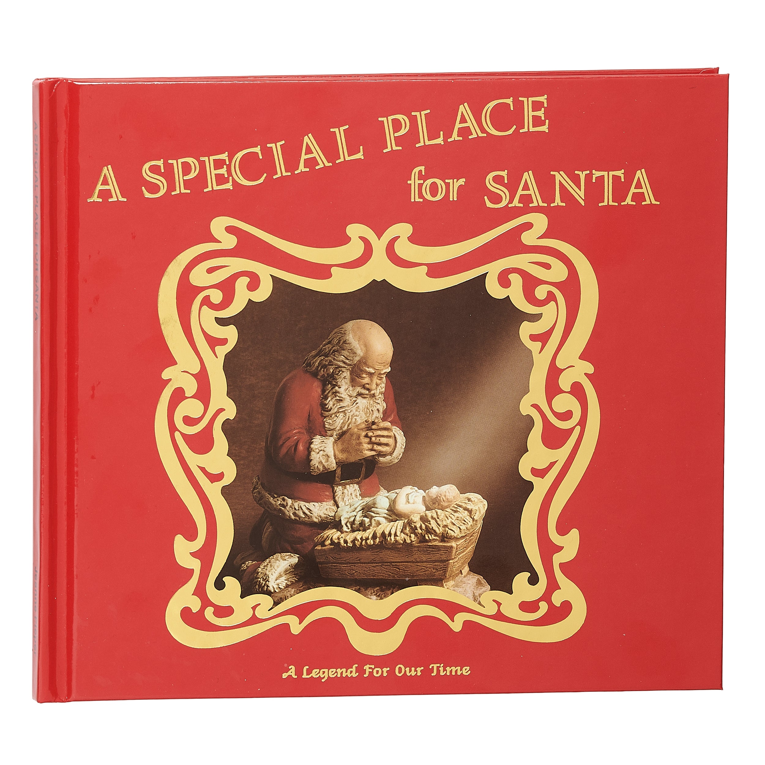 Kneeling Santa A Special Place for Santa Book