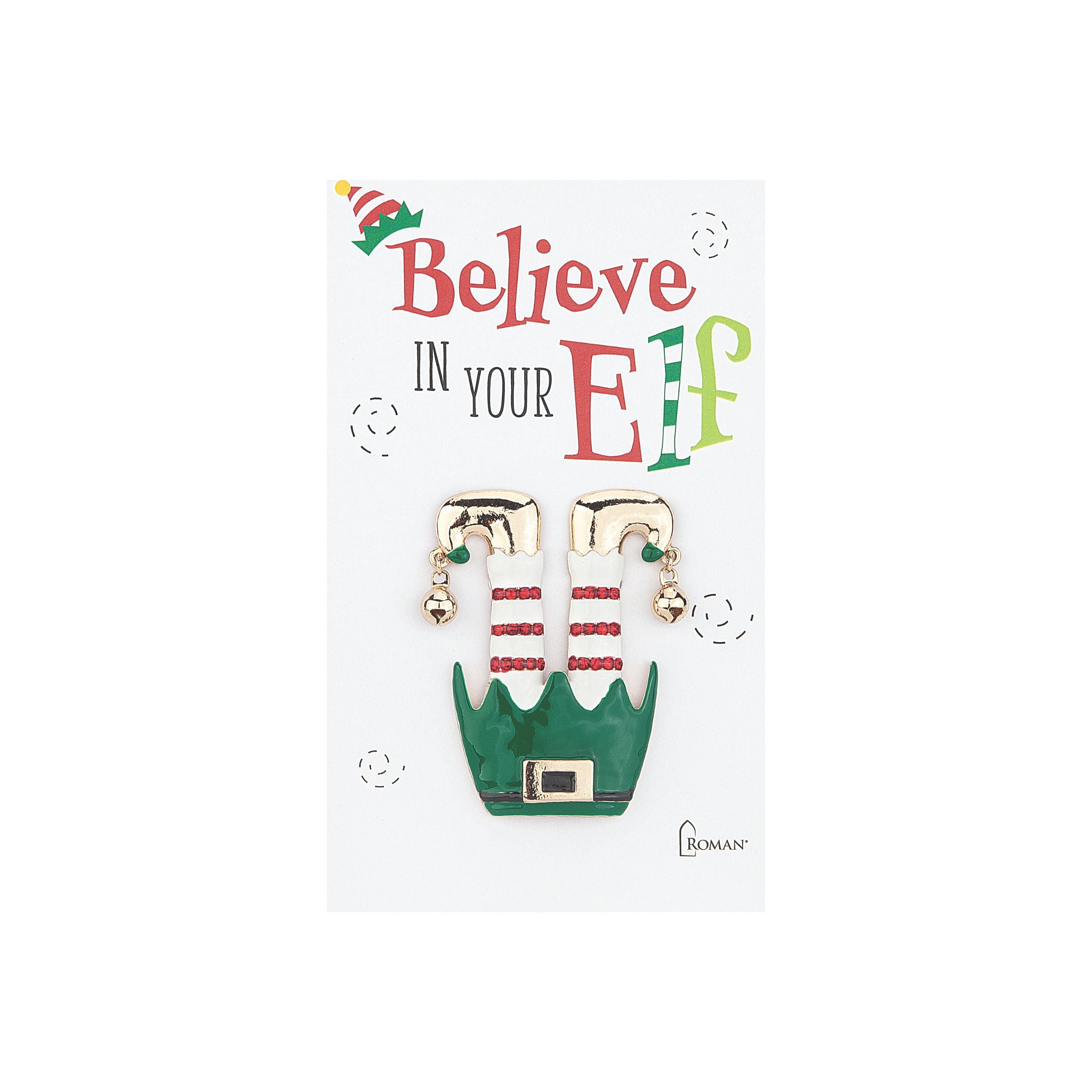 Believe In Your Elf Pin