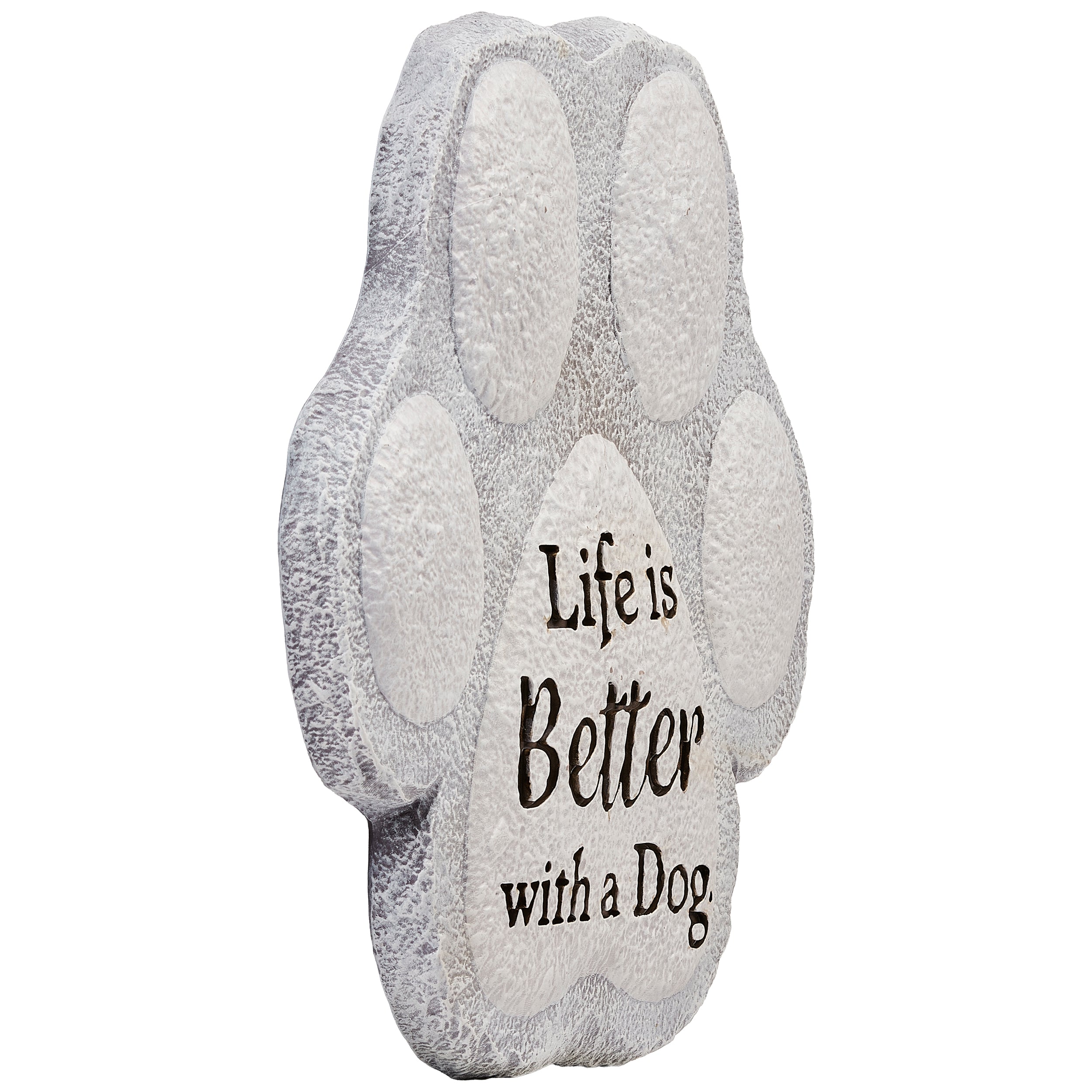 "Life is Better with a Dog" - Paw Print Garden Stone