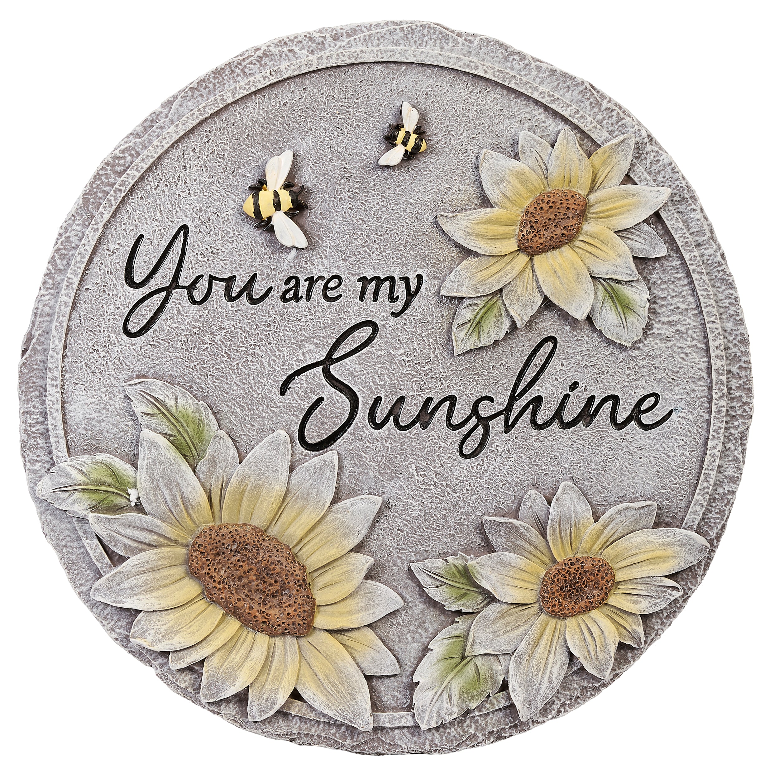 You Are My Sunshine Garden Stone