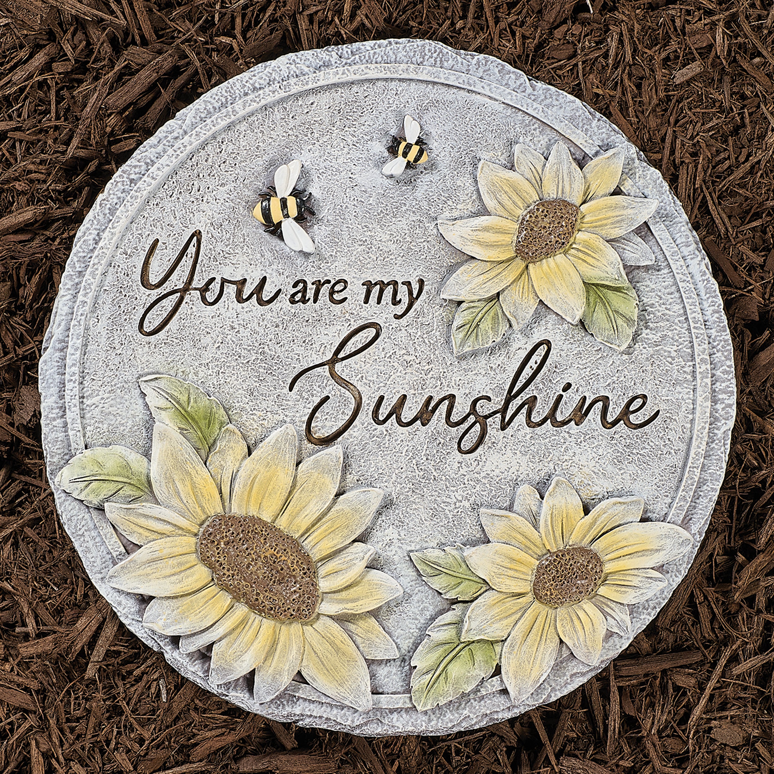 You Are My Sunshine Garden Stone