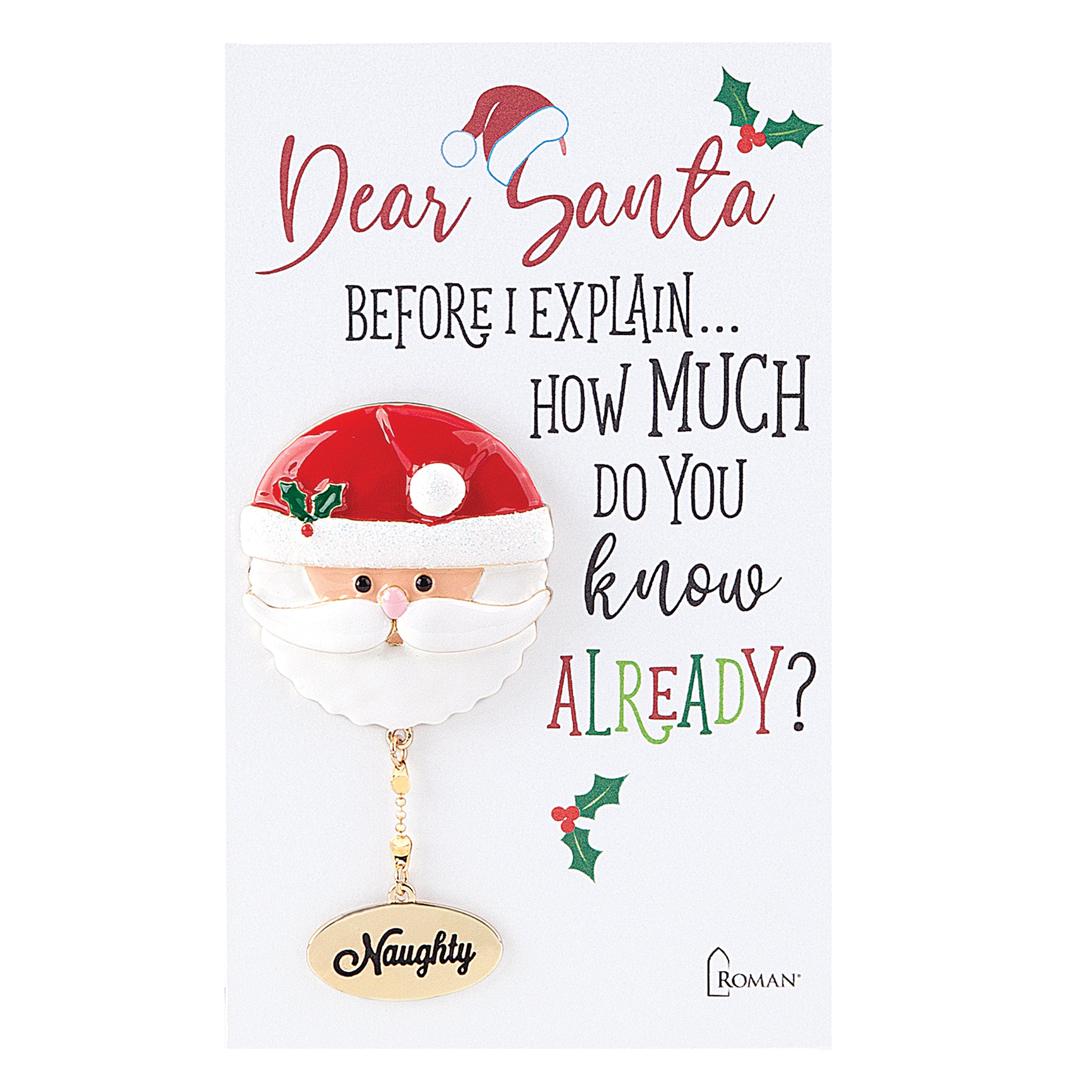 Santa’s Naughty or Nice Holiday Pin