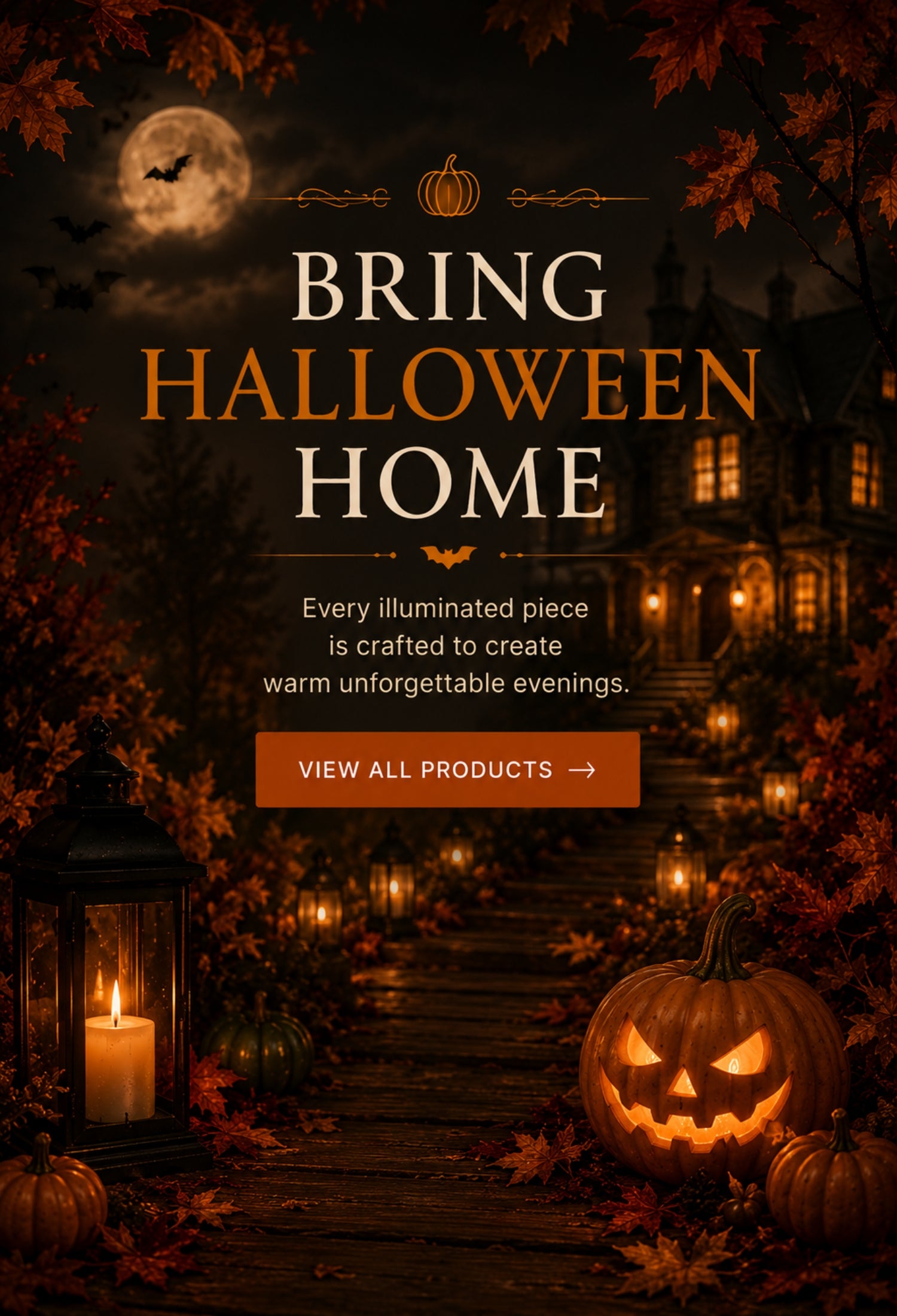 Halloween-themed promotional banner with the text 'BRING HALLOWEEN HOME' in white and orange over a dark spooky scene featuring an illuminated haunted house, jack-o'-lanterns, lanterns, bats, and a full moon.